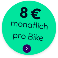 Runder grüner Button mit dem Text "8 € monatlich pro Bike" und einem Pfeil.